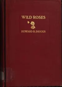Wild Roses: A Tale of the Rockies
