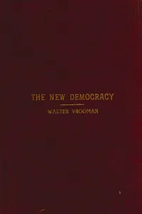 The New Democracy: A handbook for Democratic speakers and workers