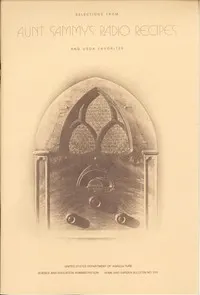 Selections from Aunt Sammy's Radio Recipes and USDA Favorites