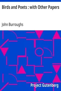Birds and Poets : with Other Papers