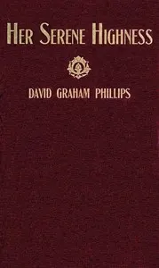 Her Serene Highness: A Novel
