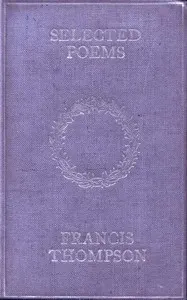 Selected Poems of Francis Thompson