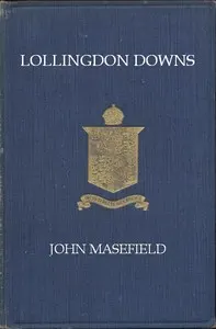 Lollingdon Downs, and Other Poems, with Sonnets