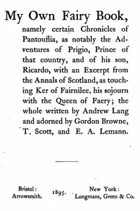 Prince Prigio: From "His Own Fairy Book"
