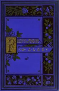 Precepts in Practice; or, Stories Illustrating the Proverbs