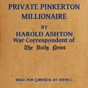 Private Pinkerton Millionaire