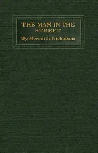 The man in the street: Papers on American topics