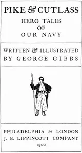 Pike & Cutlass: Hero Tales of Our Navy