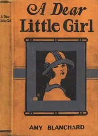 A Dear Little Girl