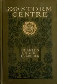 The Storm Centre: A Novel