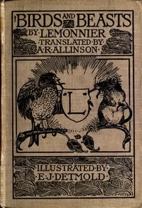 Birds and Beasts