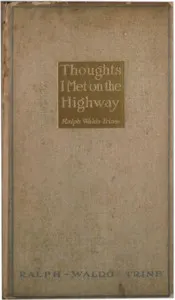 Thoughts I Met on the Highway: Words of Friendly Cheer From "The Life Books"