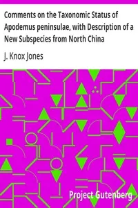Comments on the Taxonomic Status of Apodemus peninsulae, with Description of a New Subspecies from North China