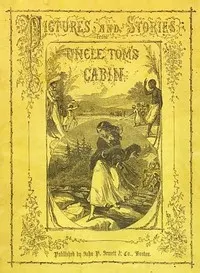 Pictures and Stories from Uncle Tom's Cabin