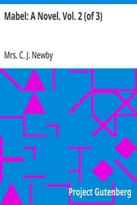 Mabel: A Novel. Vol. 2 (of 3)