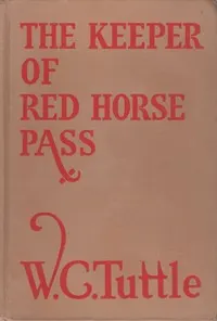 The keeper of Red Horse Pass