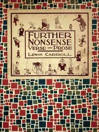 Further nonsense verse and prose