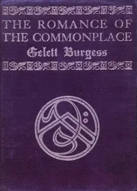 The Romance of the Commonplace
