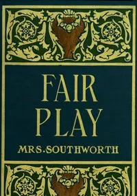 Fair play: a novel