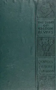 The story of Keedon Bluffs