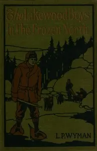 The Lakewood boys in the frozen North