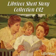 Librivox's Short Story Collection Vol. 012