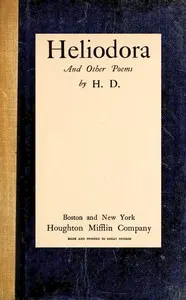 Heliodora, and Other Poems