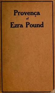 Provença : $b Poems selected from Personae, Exultations, and Canzoniere of Ezra Pound