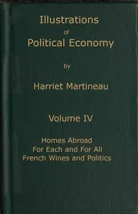 Illustrations of political economy, Volume 4 (of 9)