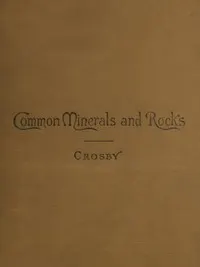 Common Minerals and Rocks