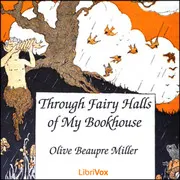Through Fairy Halls of My Bookhouse