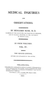 Medical Inquiries and Observations, Vol. 4: The Second Edition, Revised and Enlarged by the Author