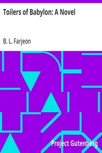 Toilers of Babylon: A Novel