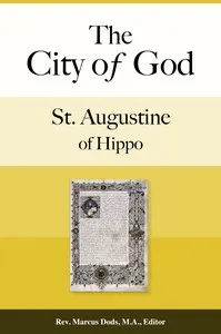 The City of God, Volume I
