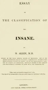 Essay on the Classification of the Insane