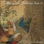 Fables de La Fontaine, livre 6