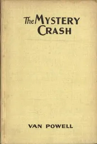 The Mystery Crash: Sky Scout Series, #1