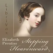 Stepping Heavenward -2