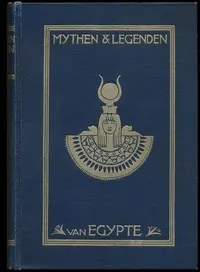 Mythen en Legenden van Egypte