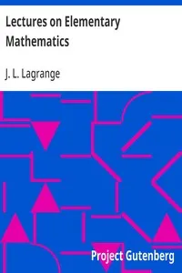 Lectures on Elementary Mathematics