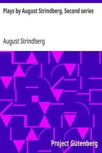Plays by August Strindberg, Second series