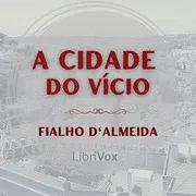 A Cidade do Vício
