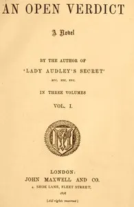 An open verdict : $b a novel, volume 1 (of 3)