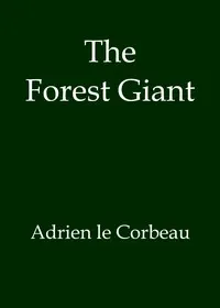 The Forest Giant