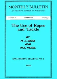 The Use of Ropes and Tackle