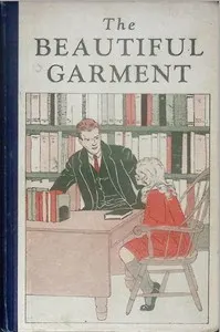 The beautiful garment, and other stories