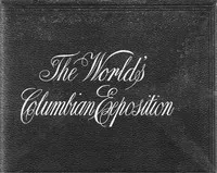 Official views of the World's Columbian Exposition