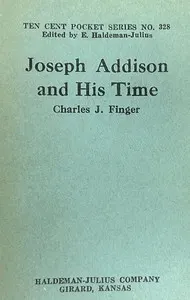 Joseph Addison and his time