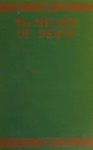 The melody of death
