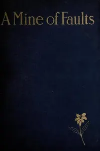 A Mine of Faults